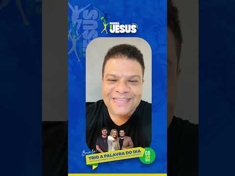 Convite Especial Wilian Nascimento | Trio A Palavra do Dia | Marcha para Jesus