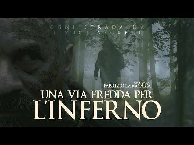 UNA VIA FREDDA PER L'INFERNO - Trailer