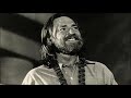 Willie Nelson   Something You Get Through