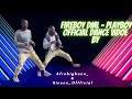 Fireboy DML Playboy Official Video