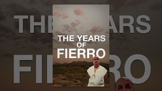 The Years of Fierro