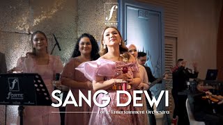 Download lagu Sang Dewi (Lyodra, Titi DJ, Andi Rianto) - Forte Entertainment Orchestra mp3