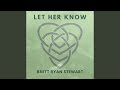 Let Her Know