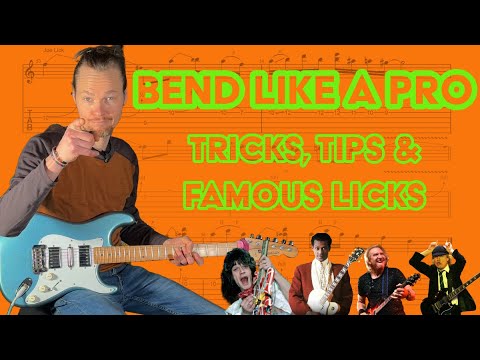 Bend Like a Pro: Common Techniques and Licks to Help You Master String Bending