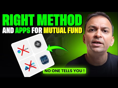 The Right Way to Invest in Mutual Funds in India (2025) | Best Apps & Method Explained