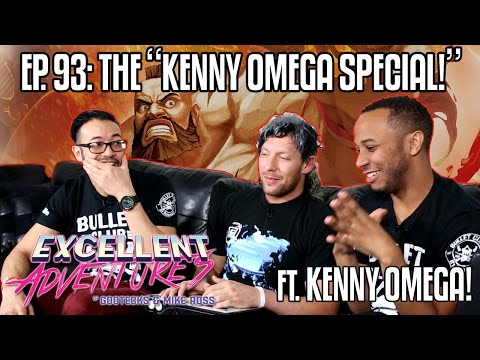 THE "KENNY OMEGA SPECIAL!" The Excellent Adventures of Gootecks & Mike Ross ft. KENNY OMEGA! Ep. 93