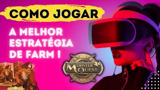 Como Jogar MONSTER QUEST e a Melhor ESTRATGIA para Maximizar o seu Farm Dirio - Token MQST