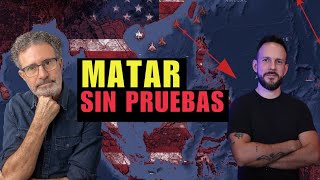 EE.UU. mata en aguas internacionales y exige que le creamos | Geopolítica Real