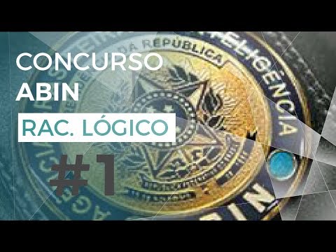 RACIOCÍNIO LÓGICO - CONCURSO ABIN  | Prof. Jorge Bart #1