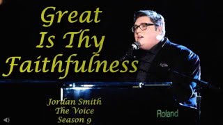Great Is Thy Faithfulness: Jordan Smith
