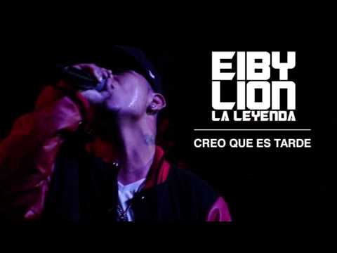 Creo que es tarde - Eiby Lion | Cover audio