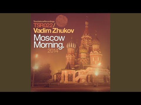 Moscow Morning (Ultimate Remix)