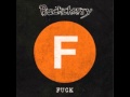 Buckcherry Say F It (Radio Version) 