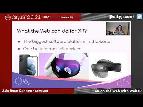 ADA ROSE CANNON - AR on the Web with WebXR - #CITYJS2021
