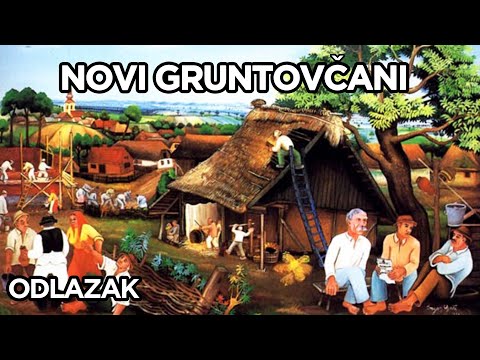 NOVI GRUNTOVČANI - ODLAZAK - 9. PRIČA