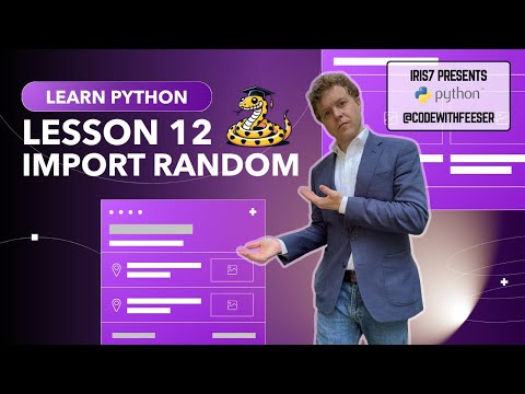 Learn Python Lesson 12 Import Random