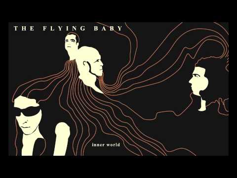 The Flying Baby - Light Years Away