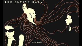 The Flying Baby - Light Years Away