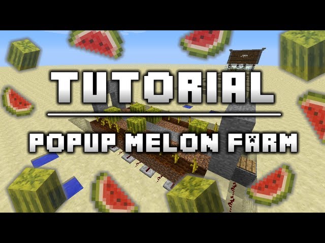 Popup Melon Farm Design Tutorial Minecraft Map Popup Melon Farm Design Tutorial Minecraft Map
