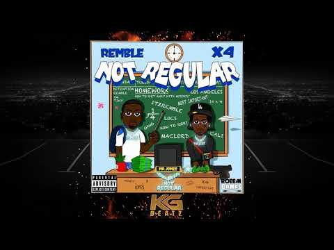 X4 x Remble - Not Regular [Prod. By Laudiano, FBeat] [New 2022]