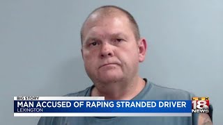 Man Accused Of Raping Stranded Driver