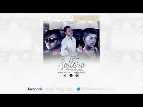 El Monarka Ft Mr.Tavi & el Sury - Soltero [Prod. Baby Nico & Love Crazy Records] │@Magnomusick_Col