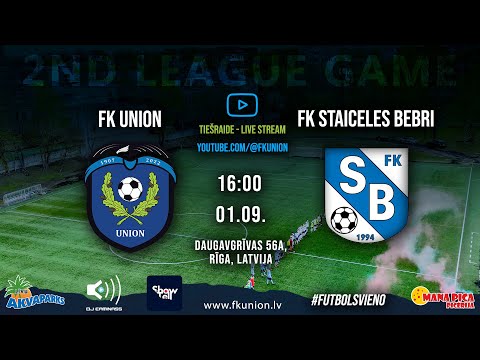 FK UNION vs FK STAICELES BEBRI 01/09/2024 16:00 LIVE!