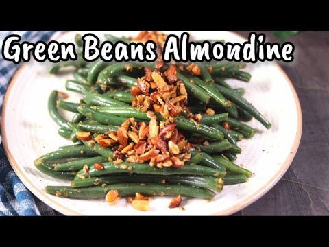 Green Beans Almondine | Best Thanksgiving and Christmas Side Dish for Dinner in less than 15 minutes