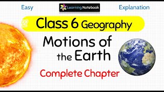 Class 6 Geography Motions of the Earth