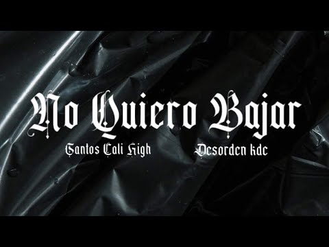 Santos Cali High x@desordenkdc664- No Quiero Bajar (Video Oficial)