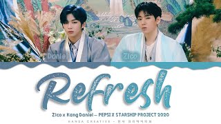 Zico X Kang Daniel - Refresh Lyrics Color Coded (H