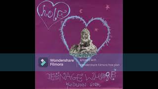 Hole – Teenage Whore (1991) (Full Single)