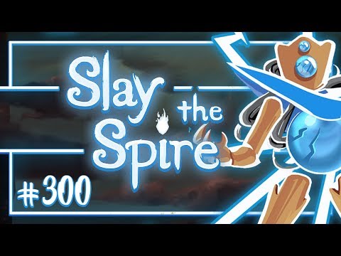 Let's Play Slay the Spire: May 29th 2018 Daily - Episode 300
