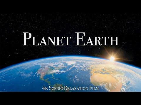 Planet Earth 4K - Scenic Relaxation Film (Every Country On Earth)