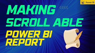 4 Steps - Make a Scroll able Power BI Report | Increase Page Size in Power BI | Power BI Scrolling