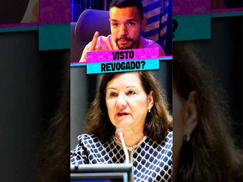 VISTO REVOGADO? ENTENDA O CASO