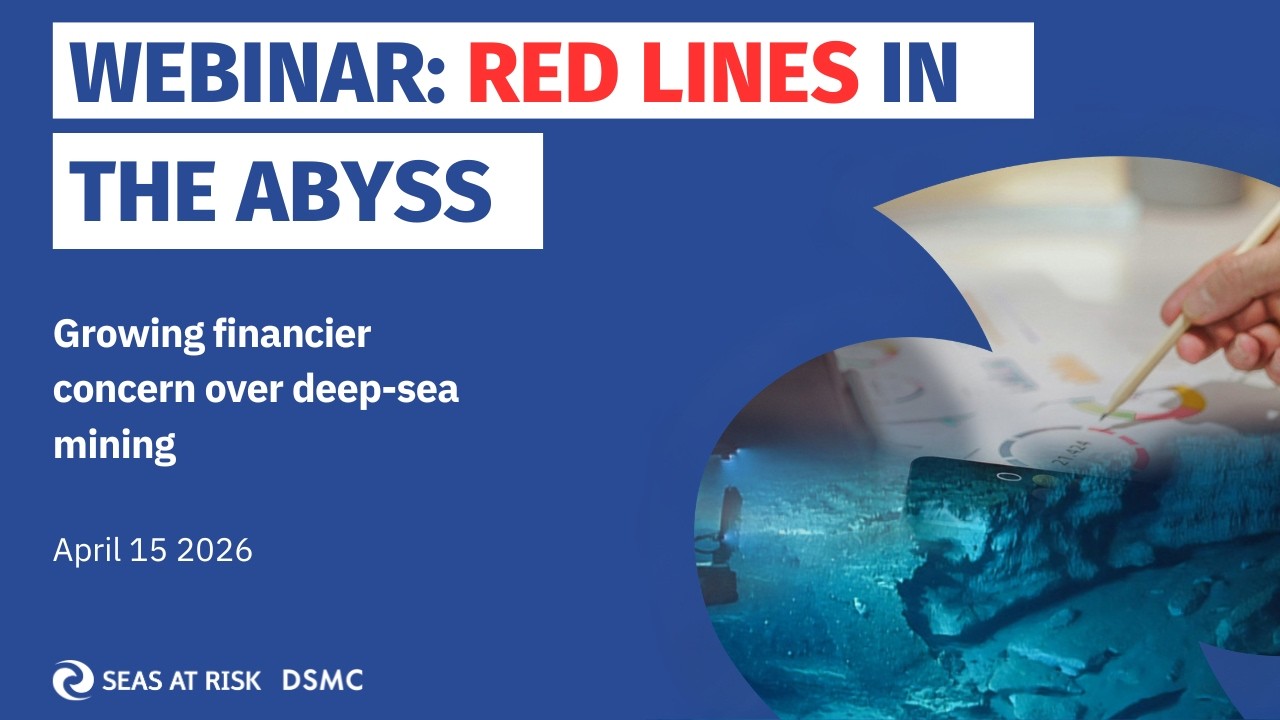 Deep-Sea Mining Webinar - Red Lines in the Abyss