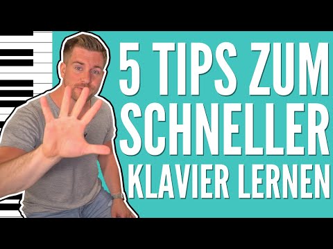 KLAVIER LERNEN I 5 TIPPS um SCHNELLER Klavier zu LERNEN I Was Du als ANFÄNGER beachten solltest