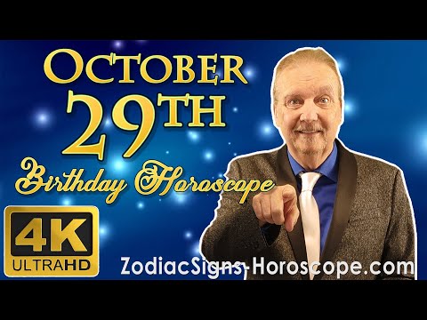 October 29 Zodiac Horoscope and Birthday Personality | October 29th Birthday Personality Analysis