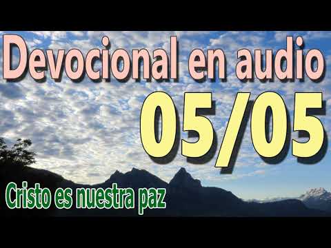 Devocional en audio 05/05 - Cristo es nuestra paz