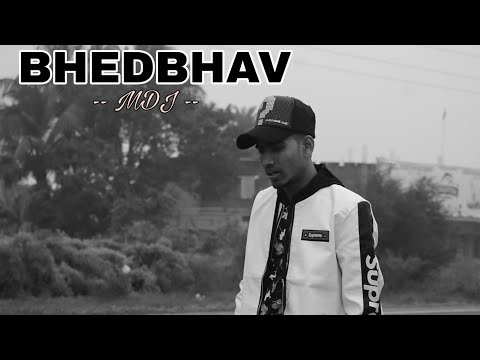 MDJ - BHEDBHAV | Hindi Rap Song |  Hindu - Muslim  [ Official music video ]
