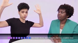 Racismo en el Sistema Educativo Dominicano