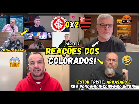 REAÇÕES dos COLORADOS - INTERNACIONAL 0x2 FLAMENGO | REAÇÕES dos GAÚCHOS