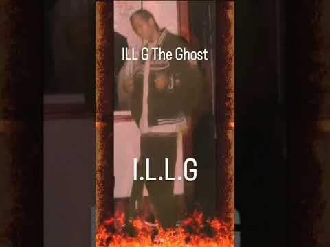 ILL G - I.L.L.G(freestyle) 2002