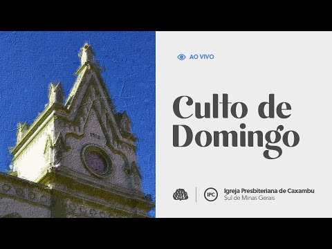 IPC AO VIVO - Culto de Domingo (27/09/2026)