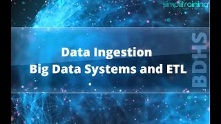 Data Ingestion into Big Data Systems and ETL #BigData #3