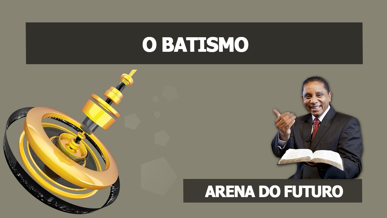 Arena do Futuro - O Batismo
