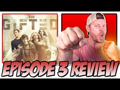 The Gifted - TV Review "eXodus" Episode 3 (X-Men TV Series s01e03 )