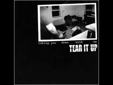 Tear It Up - It's Fucking Dead