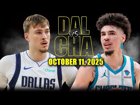 Dallas Mavericks vs Charlotte Hornets Full Game Highlights - October 11, 2025 | NBA Preseason
